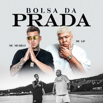 Bolsa da Prada (feat. Portugal no beat & NewGang) - Single