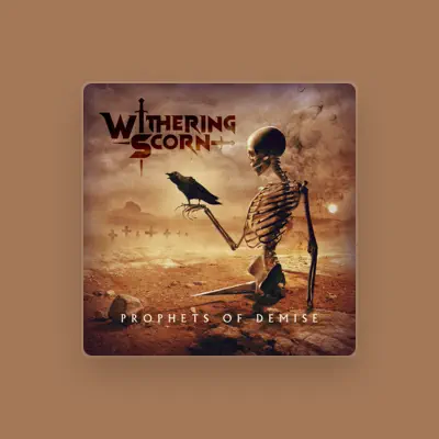 Listen to Withering Scorn, watch music videos, read bio, see tour dates & more!