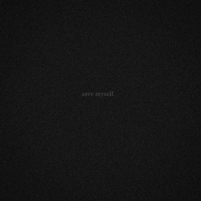 Save Myself. - Single
