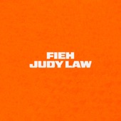 Fieh - Judy Law