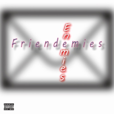 Friend/Enemies (feat. Charly Boe) - Single