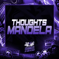 THOUGHTS MANDELA - Single - Mc Yago, MC Fefe Da ZL & DJ Game Beat