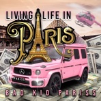 Living Life In Paris - Single