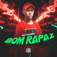 Bom Rapaz - Single - MC Harry