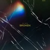 Broken - Single