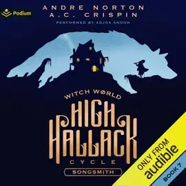Songsmith: Witch World: High Hallack Cycle, Book 7 (Unabridged)