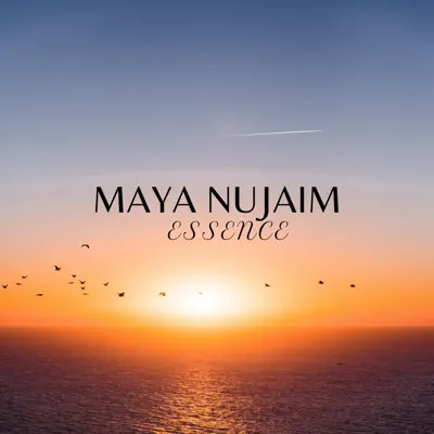 Listen to Essence - Single by Maya Nujaim