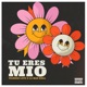 Tu Eres Mio Single