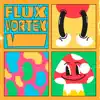 Flux Vortex - What the Hell U Waiting 4