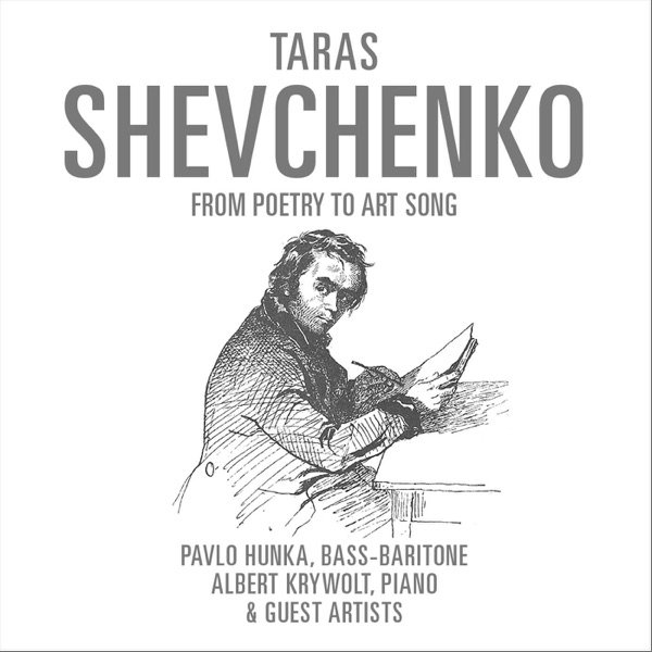 Taras Shevchenko: From Poetry to Art Song