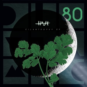 Cilantrophy - Single