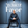 My Year of Favor - Single, 2023