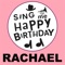 Happy Birthday Rachael - Sing Me Happy Birthday lyrics
