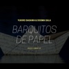 BARQUITOS DE PAPEL (feat. YUKIRO SAGAWA & DOGMA GALA) - Single