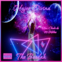 Mujer Divina (feat. El Boodah & 90 Millas) - Single - The Boodah