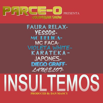 Insultemos-Parceo Colombia Snow - Single