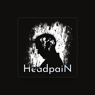 Listen to Headpain, watch music videos, read bio, see tour dates & more!