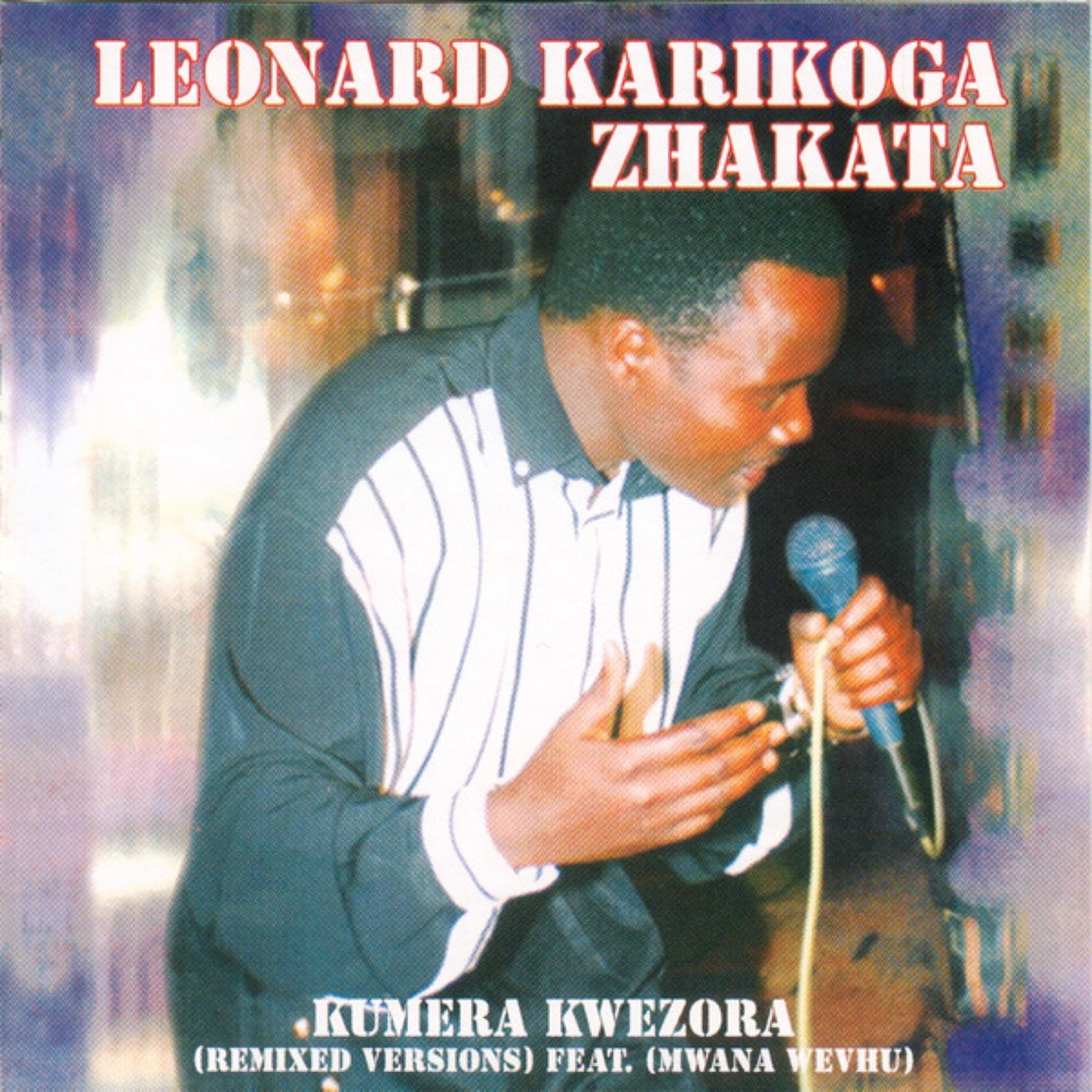 LEONARD ZHAKATA AND Maungwe Brothers - Shungu Dzemoyo