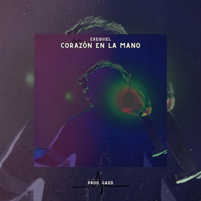 Corazón en la mano (feat. GADD) - Single