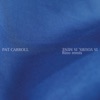 Pat Carroll - Is Yours, Is Mine	
