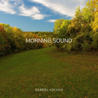 Morning Sound - Single