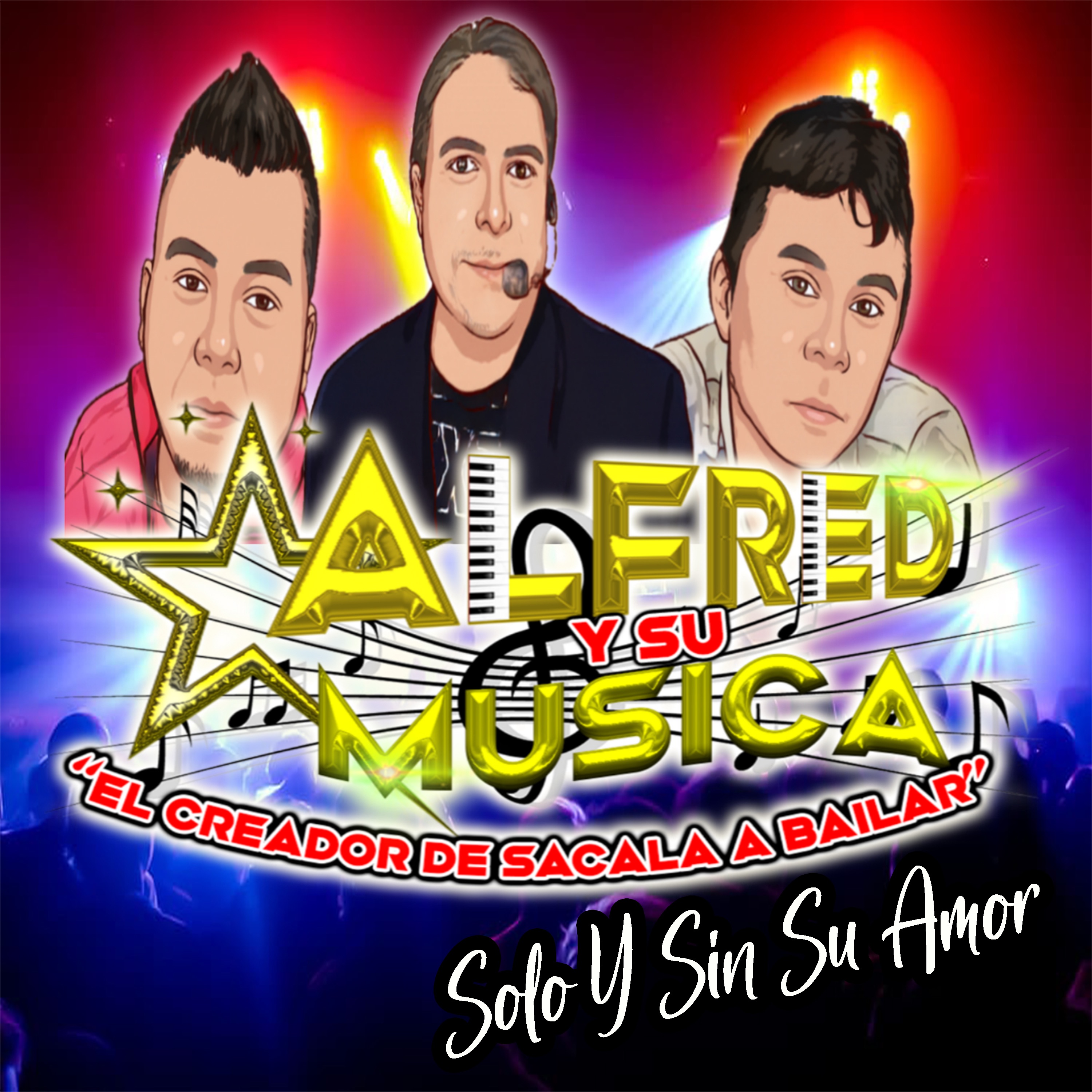 Solo y Sin Su Amor - Single