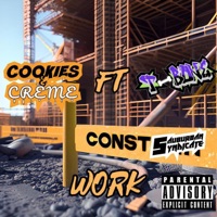 Work (feat. T-Bone) - Single - Cookies & Crème