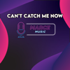 Marce Music - Can't Catch Me Now (Instrumental Version) bild