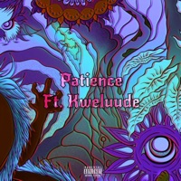 Patience (feat. Kweluude & CasperDidIt) - Single - Jay Blaine & LYA Rook