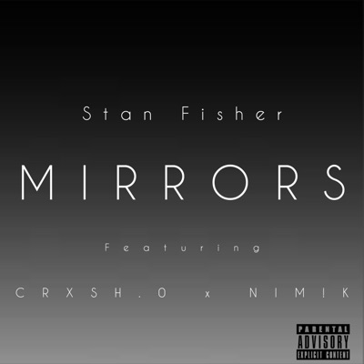 Mirrors (feat. CRxSH.0 & Nimik) - Single