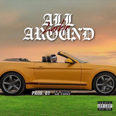 ALL AROUND (feat. Arrow & Gameboy) - Single