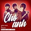 Cho Anh - Single