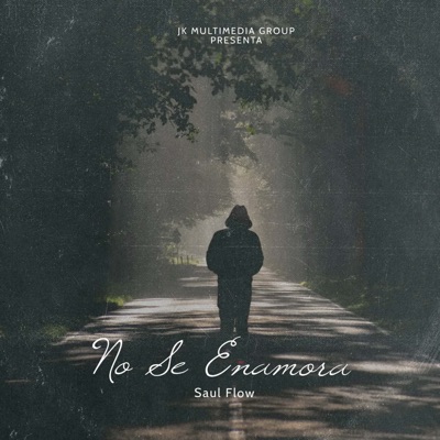 No Se Enamora - Single