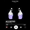 Accepted - Single