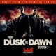 From Dusk Till Dawn Music from the Original Series Season 3 feat Madison Davenport Mark Del Castillo Robert Rodriguez