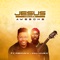 Jesus You Are Awesome (feat. Mali Music) artwork