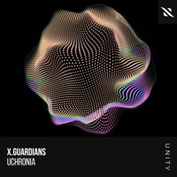 Uchronia - Single - X.Guardians