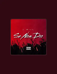 Escucha a J WILL, mira vídeos musicales, lee la biografía, consulta fechas de giras y mucho más.