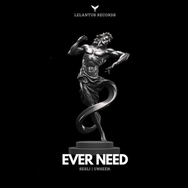 Ever Need - EP