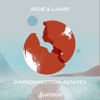 Darkonnection Remixes - Single