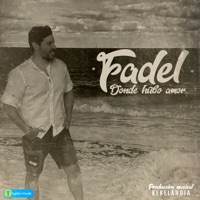 Donde Hubo Amor (Cover) - Single - Fadel