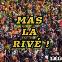 Mas La Rivé - Single - 1t1