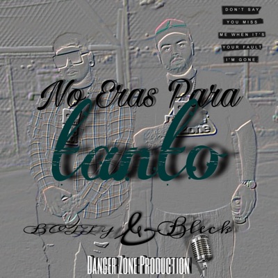 No Eras Para Tanto (feat. BottyHa) - Single