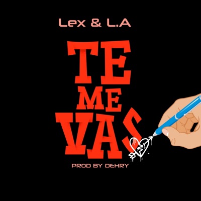 Te Me Vas - Single