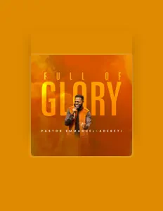 聆聽 Pastor Emmanuel-Adereti、觀看音樂影片、閱讀小傳、查看巡演日期等！