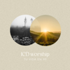 Tu Vida En Mí - ICD Worship