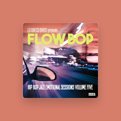 Listen to Flow Bop, watch music videos, read bio, see tour dates & more!