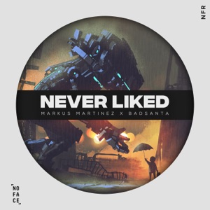 Never Liked - Single