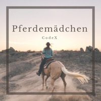 Pferdemädchen - Single - CodeX