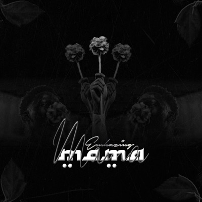 Emkazing - Mama
